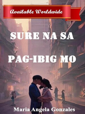 cover image of Sure na sa Pag-ibig mo